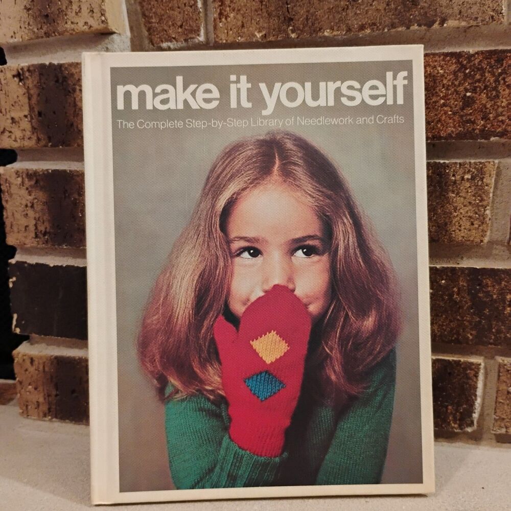 Make it Yourself Library of Needlework and Crafts Vol 2